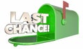 Last Chance Mailbox Notice Warning Deadline Royalty Free Stock Photo