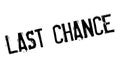 Last Chance rubber stamp Royalty Free Stock Photo