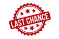 Last Chance Rubber Stamp. Red Last Chance Rubber Grunge Stamp Seal Vector Illustration - Vector Royalty Free Stock Photo