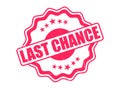 Last Chance Rubber Stamp Seal with a Decorative Border Royalty Free Stock Photo