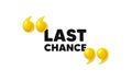 Last chance sale. Special offer price sign. 3d quotation marks. Vector Royalty Free Stock Photo