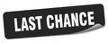 last chance sticker. last chance label Royalty Free Stock Photo