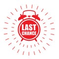 Last chance sticker - sale label Royalty Free Stock Photo