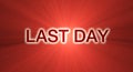 Last day sale banner in red Royalty Free Stock Photo