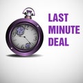 Last minute deal