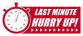 Last Minute Hurry Up! Red Vector Graphic with StopWatch Royalty Free Stock Photo