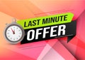 Last minute offer watch countdown Banner design template for marketing. Last chance promotion or retail. background banner poster Royalty Free Stock Photo