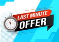 Last minute offer watch countdown Banner design template for marketing. Last chance promotion or retail. background banner poster Royalty Free Stock Photo