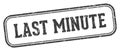 last minute stamp. last minute rectangular stamp on white background Royalty Free Stock Photo