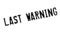 Last Warning rubber stamp