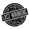 Last Warning rubber stamp