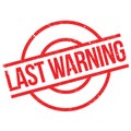 Last Warning rubber stamp