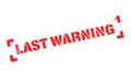 Last Warning rubber stamp