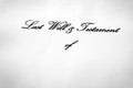 Last Will and Testament Document Gift Giving Devise Royalty Free Stock Photo