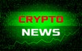 The latest news of Cryptocurrency News against the backdrop of a stream of binary matrix code on the screen. financial