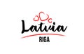 Latvia country with red love heart and its capital Riga creative typography logo design