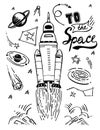 Launch space rocket. Vector illustration Cosmic sketch hand drawn elements set isolated and quote - To The Space