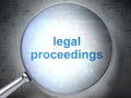 Law concept: Legal Proceedings with optical glass