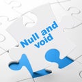 Law concept: Null And Void on puzzle background