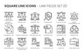 Law fields related, square line vector icon set Royalty Free Stock Photo