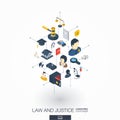 Law and justice integrated 3d web icons. Digital network isometric concept. Royalty Free Stock Photo