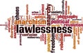 Lawlessness word cloud Royalty Free Stock Photo