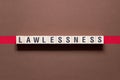 Lawlessness - word concept on cubes Royalty Free Stock Photo