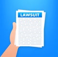 Lawsuit paper. Law document process. Vector stock illustration.