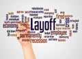 Layoff word hand sphere cloud concept Royalty Free Stock Photo