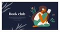 Layout design template of book club with vector illustration of young reading woman