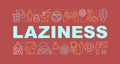 Laziness word concepts banner