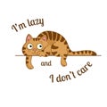 The lazy cat