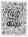 Lazy summer vector lazy summer days typography illustration. retro black and white calligraphy lettering poster with doodles.