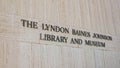 LBJ Lyndon Baines Johnson Library and Museum in Austin - AUSTIN, UNITED STATES - OCTOBER 31, 2022
