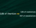 lcm of fraction equal to LCM of numerator upon HCF of denominators equation displayed on chalkboard concept