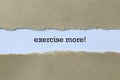 Exercise more