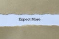 Expect more on paper Royalty Free Stock Photo