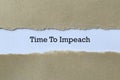 Time to impeach on paper Royalty Free Stock Photo