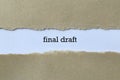 Final draft on paper Royalty Free Stock Photo