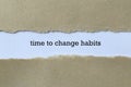 Time to change habits