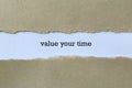 Value your time on white paper Royalty Free Stock Photo