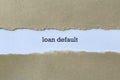 Loan default on white paper Royalty Free Stock Photo