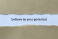 Believe in your potential on white paper Royalty Free Stock Photo