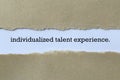 Individualized talent experience on white paper