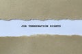 Job Termination Rights on white paper