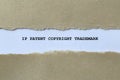 ip patent copyright trademark on white paper