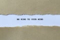 be kind to your mind on white paper