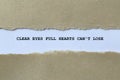 clear eyes full hearts can\'t lose on white paper