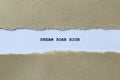 dream soar high on white paper