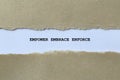 empower embrace enforce on white paper